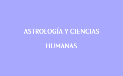 Astrología & Ciencias Humanas